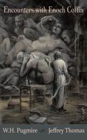Encounters with Enoch Coffin