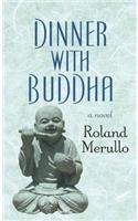 Dinner with Buddha