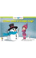 Como Esta El Tiempo Hoy? = What's the Weather Like Today?