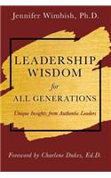 Leadership Wisdom For All Generations