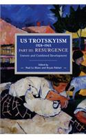 US Trotskyism 19281965 Part III: Resurgence