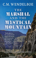 Marshal and the Mystical Mountain