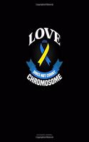 Love Does Not Count Chromosomes