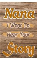 Nana I Want To Hear Your Story