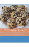 Mom's favorite recipes