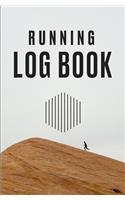 Running log book: Track Exercise, Reps, Weight, Sets, Measurements and Notes