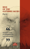 Rise of the Oathbreakers Part 2