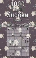 1000 Hard Sudoku Puzzles for Real Professionals