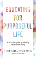 Educating for Purposeful Life