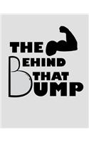 The Behind That Bump