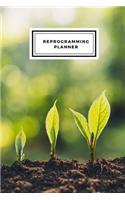Reprogramming planner: Daily planner