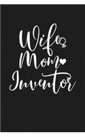 Wife Mom Inventor