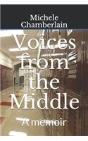 Voices from the Middle
