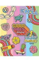 Good Vibes Notebook: For Girls Who Wear Scrunchies, Cowrie Shells, and Want to Save the Turtles. Lined pages for Writing. Size 8.5 x 11