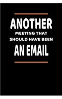 Another Meeting That Should Have Been An Email