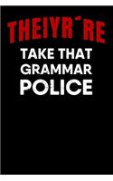 Grammar Police: Notebook A5 for English Teacher and Grammar Police Member I A5 (6x9 inch.) I Gift I 120 pages I square Grid I Squared