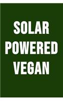 Solar Powered Vegan
