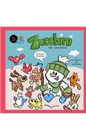 Zucchini the Snowman - Celebrates friendship