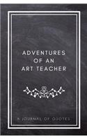 Adventures of An Art Teacher