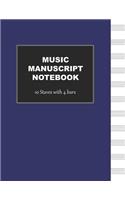 Manuscript Notebook: 10 Stave Blank Sheet Music Book with Bars(30 Blank Music Notebooks)