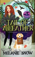 Tail of a Feather