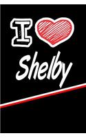 I Love Shelby