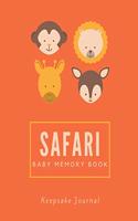 Safari Baby Memory Book / Keepsake Journal: 8.5 X 11 120 Pages(4 Baby Journal)