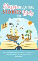 Classic Bedtime Stories for Kids