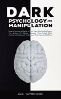 Dark Psychology and Manipulation