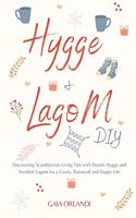 Hygge and Lagom DIY
