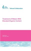 Treatment of Waters with Elevated Organic Content