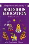 The Questions Dictionary Of Religious Education