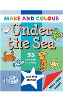 Make & Colour Under the Sea: (Make & Colour)