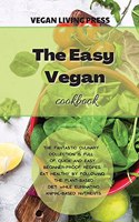 The Easy Vegan Cookbook