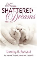From Shattered Dreams: (English)