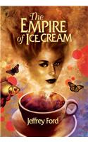 The Empire of Ice Cream