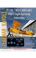 PT-13D / N2S-5 Airplanes Pilot's Flight Operating Instructions