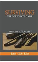 Surviving the Corporate Game