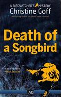 Death of a Songbird