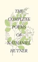 Complete Poems of Nathaniel Hutner