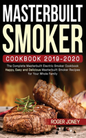 Masterbuilt Smoker Cookbook 2019-2020