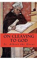 On Cleaving to God