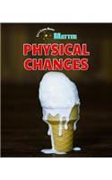 Physical Changes: (Let's Learn about Matter)
