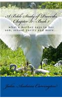 A Bible Study of Proverbs Chapter 31--Book 1