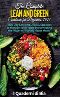 The Complete Lean and Green Cookbook for Beginners 2021