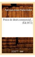 Précis de Droit Commercial (Éd.1872)