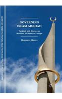 Governing Islam Abroad