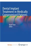 Dental Implant Treatment in Medically Compromised Patients