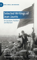 Selected Writings of Jean Jaurès