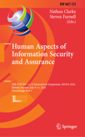 Human Aspects of Information Security and Assurance